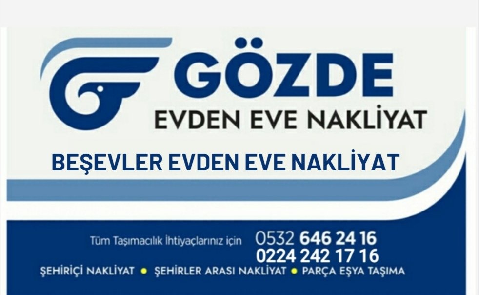 Beşevler Evden Eve Nakliyat