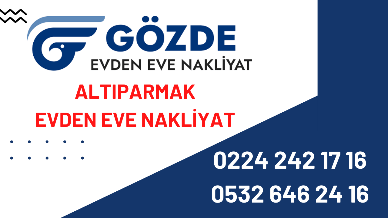 Altıparmak evden eve nakliyat