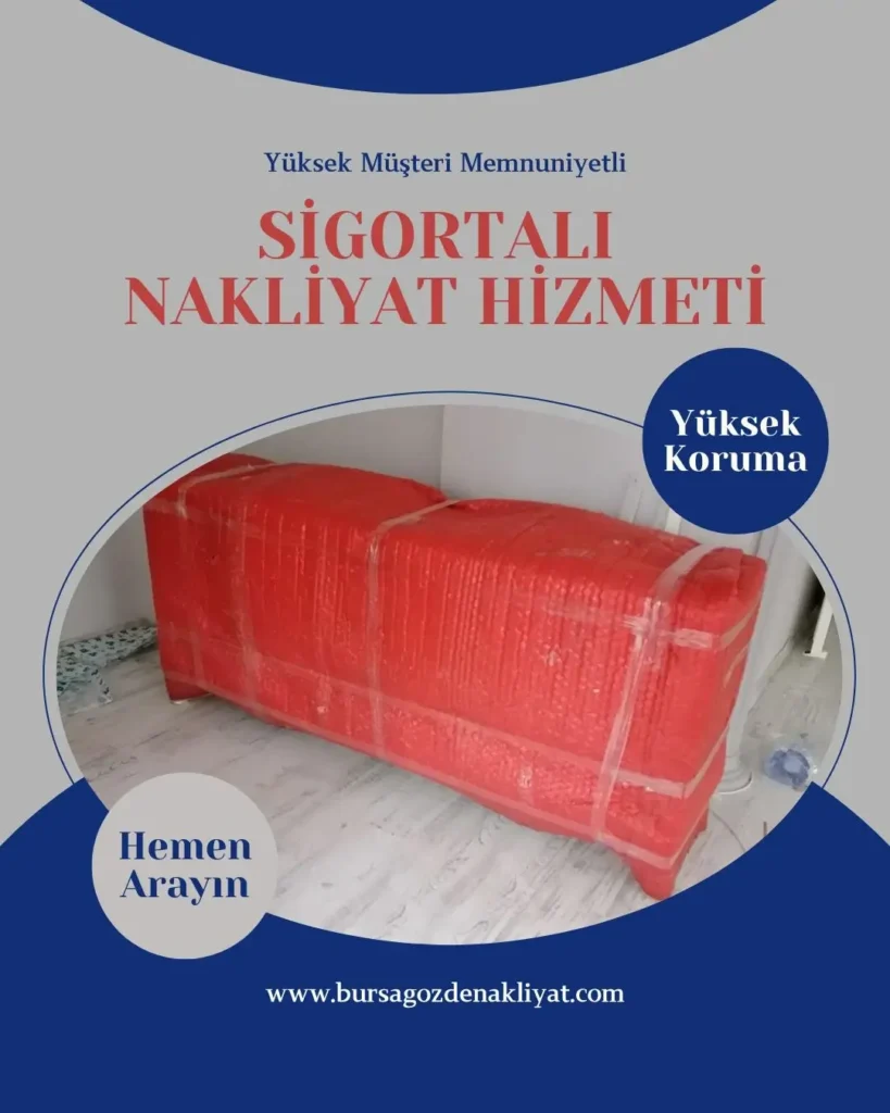 Sigortalı Nakliyat Hizmeti